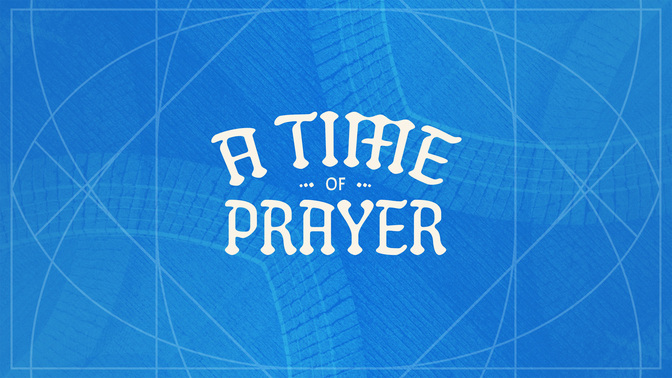 Citizens of Heaven - A Time of Prayer
